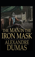 The Man in the Iron Mask Annotated