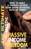 Passive Income Freedom