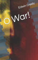 O War!