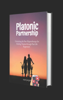 Platonic Partnership