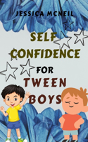 Self Confidence for Tween Boys