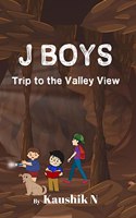 J Boys - Trip to Valley View