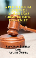 Penological Review of Indian Laws Criminalising Obscenity