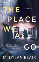 Place We All Go