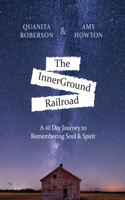 InnerGround Railroad