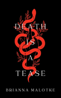 Death Is a Tease
