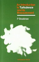 Introduction to Turbulence and Its Measurement (C.I.L. S.)