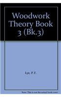 Woodwork Theory - Book 3 Metric Edition