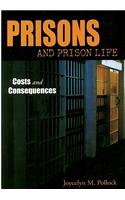 Prisons and Prison Life