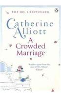 A CROWDED MARRIAGE