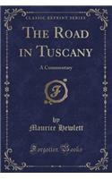 The Road in Tuscany
