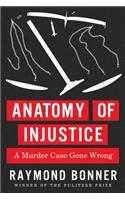 Anatomy Of Injustice