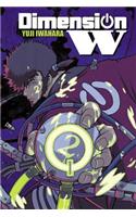 Dimension W, Vol. 2