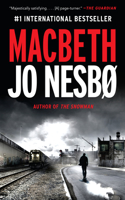 Macbeth: (Hogarth Shakespeare)