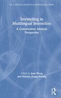 Storytelling in Multilingual Interaction