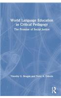 World Language Education as Critical Pedagogy