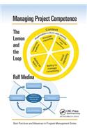 Managing Project Competence: The Lemon and the Loop