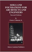 Soils and Foundations for Architects and Engineers