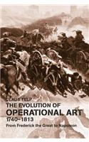 Evolution of Operational Art, 1740-1813