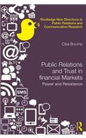 Trust, Power and Public Relations in Financial Markets
