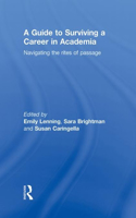 A Guide to Surviving a Career in Academia