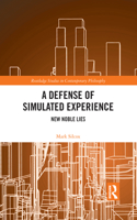 A Defense of Simulated Experience