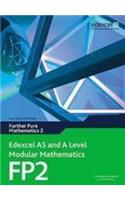 Edexcel AS and A Level Modular Mathematics Further Pure Mathematics 2 FP2