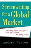 Screenwriting for a Global Market