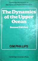 The Dynamics of the Upper Ocean