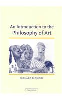 An Introduction to the Philosophy of Art