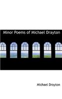 Minor Poems of Michael Drayton: (English)
