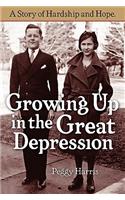 Growing Up in the Great Depression: (English)
