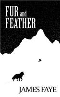 Fur and Feather