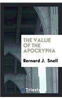THE VALUE OF THE APOCRYPHA