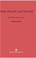 Burke, Disraeli, and Churchill