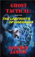 Ghost-Tactical: The Labyrinth of Daedalus