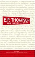 E. P. Thompson and English radicalism