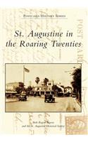 St. Augustine in the Roaring Twenties