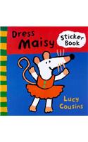 Dress Maisy: A Sticker Book(Maisy)