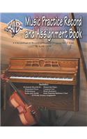 Music Practice Record and Assignment Book