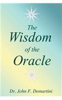 The Wisdom of the Oracle: Inspiring Messages of the Soul