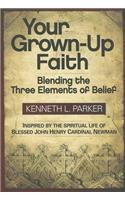 Your Grown-Up Faith
