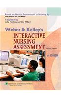 Weber and Kelley's Interactive Nursing Assessment