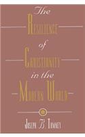 The Resilience of Christianity in the Modern World