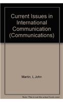 Current Issues in International Communication