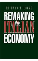 Remaking the Italian Economy