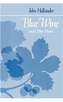 Blue Wine and Other Poems