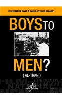 Boys to Men? -- Al-Tran