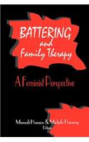 Battering and Family Therapy