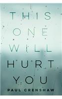 This One Will Hurt You